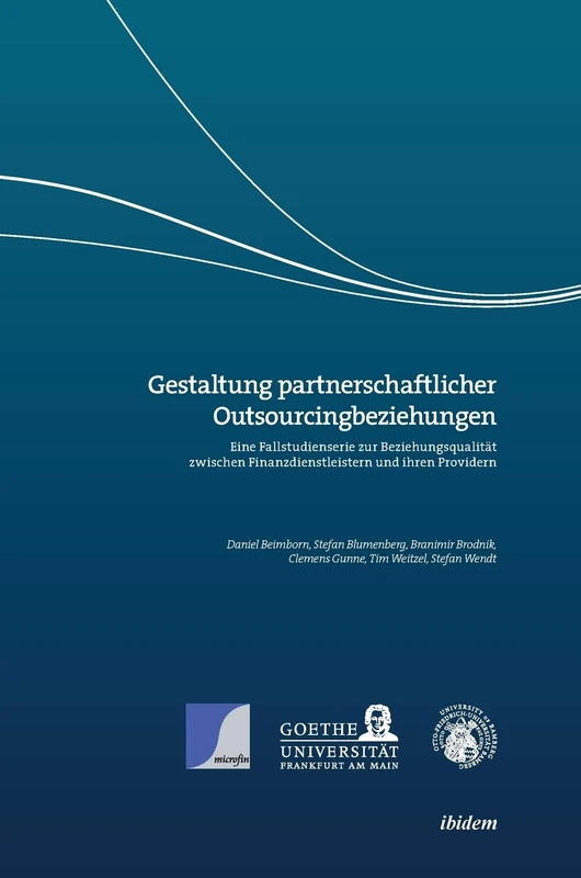 Gestaltung partnerschaftlicher Outsourcingbeziehungen. Eine Fallstudienserie zur Beziehungsqualität zwischen Finanzdienstleistern und ihren Providern - Image 1