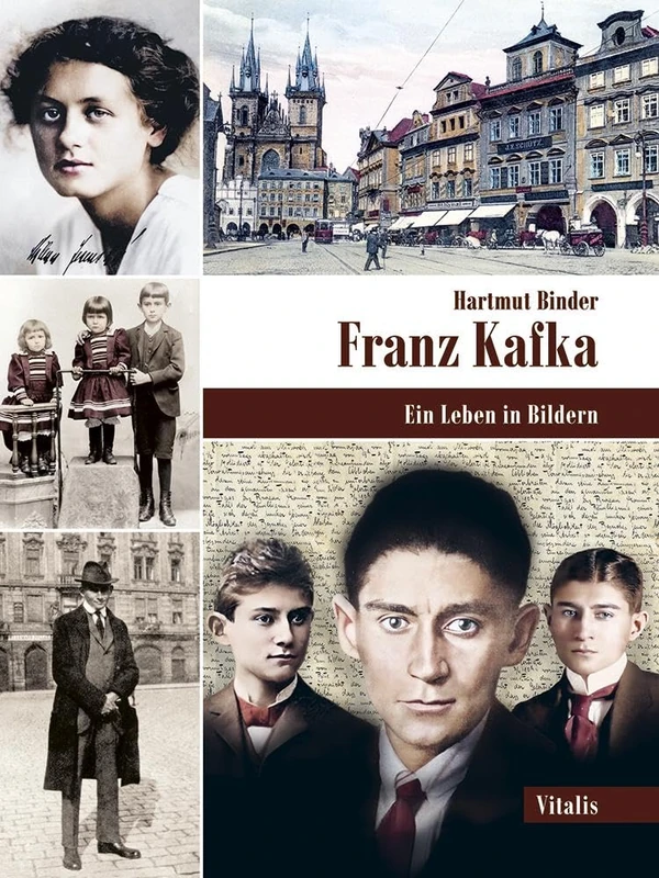 Franz Kafka: Ein Leben in Bildern