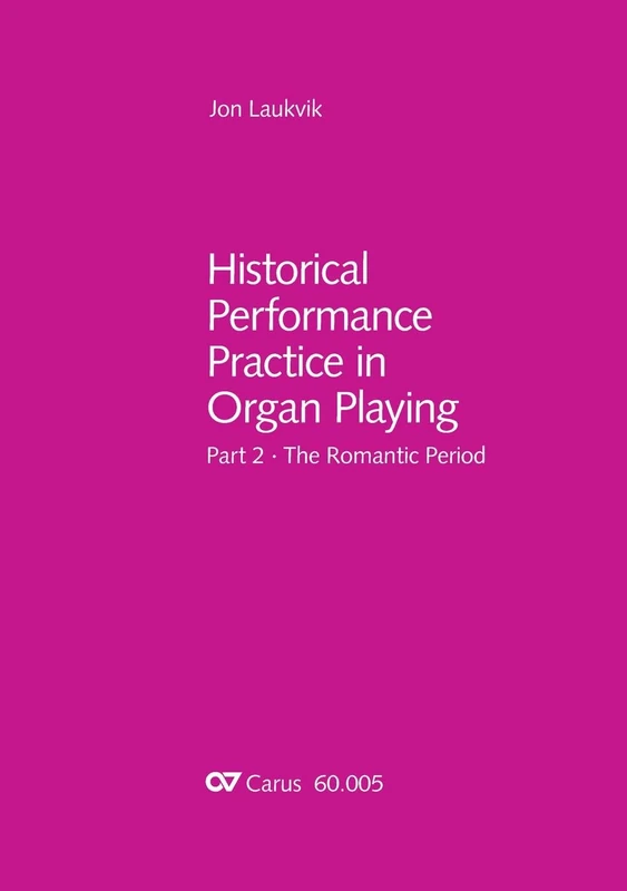 Organ and Organ playing in the Romantic period
