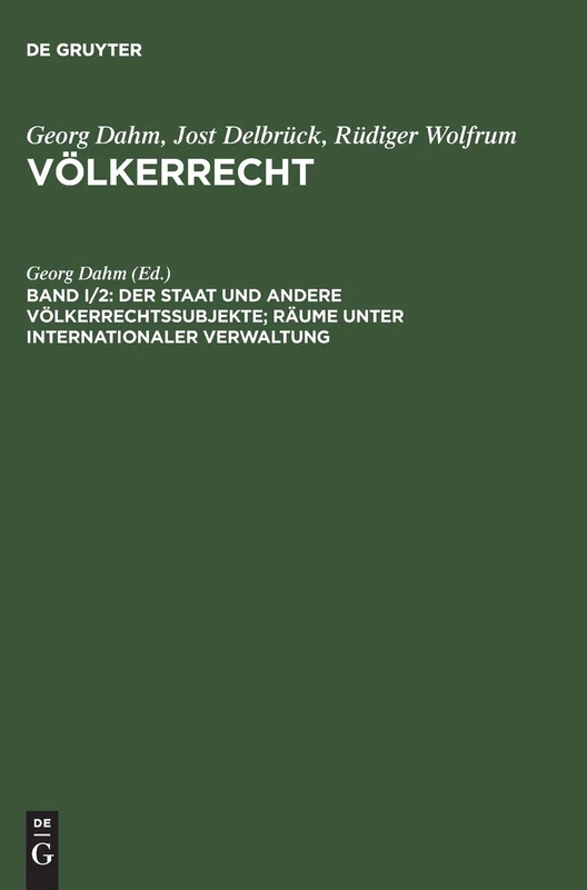 De Gruyter - Der Staat Und Andere Volkerrechtssubjekte Book