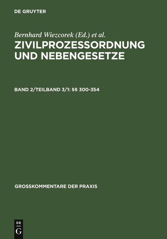§§ 300-354: Band Ii/3 328-510B (Großkommentare Der Praxis)