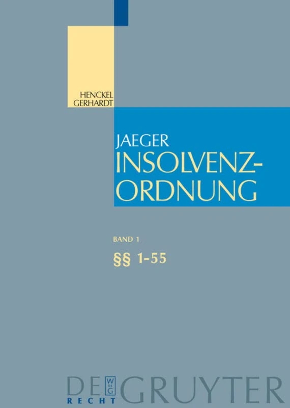 §§ 1-55: Band 1: 1-55 (Großkommentare Der Praxis)