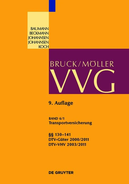 Transportversicherung §§ 130-141: Teilband 1: §§ 130-141; Dtv-Güter 2000/2011: 6/1 (Großkommentare Der Praxis)