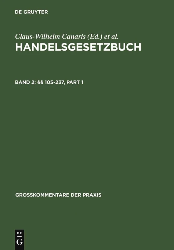 §§ 105-237: 680 (Großkommentare Der Praxis)