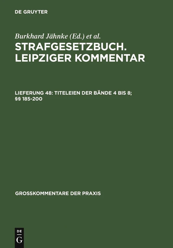 Titeleien Der Bände 4 Bis 8; §§ 185-200 (Großkommentare Der Praxis) - Image 1