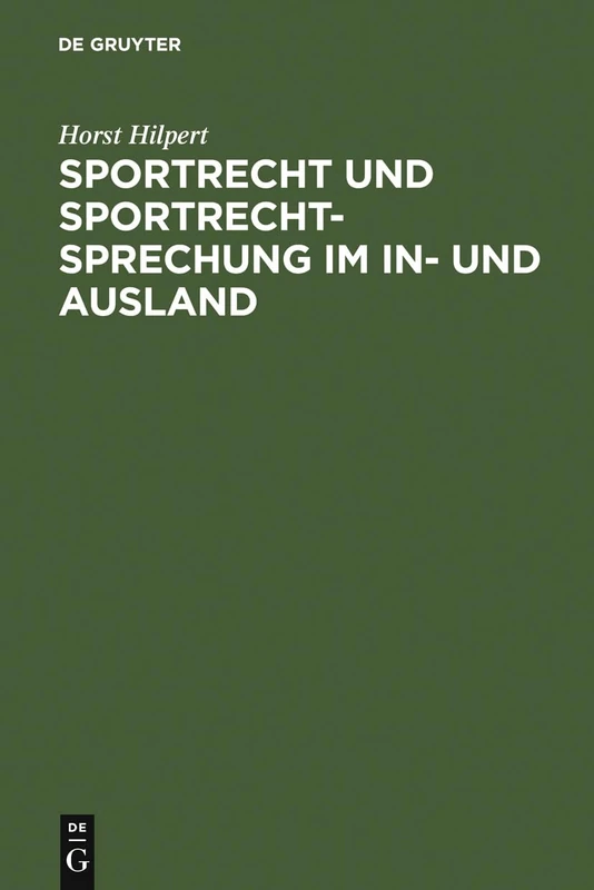 Sportrecht und Sportrechtsprechung im In- und Ausland - Image 1