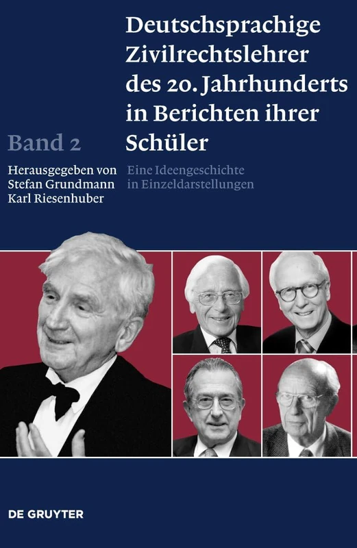 De Gruyter Deutschspr. Zivilrechtslehrer 20. JH BD 2 - Book