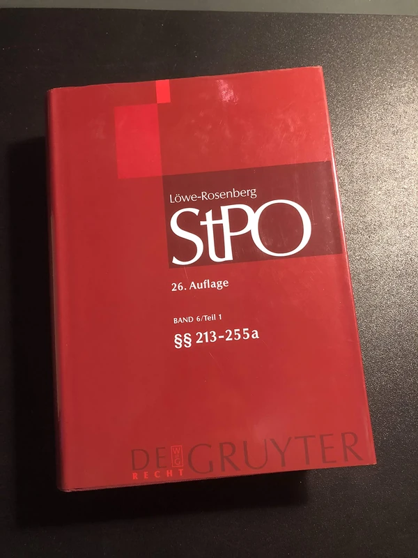 §§ 213-255a: Lowe/Rosenberg 213-255a (Großkommentare Der Praxis)