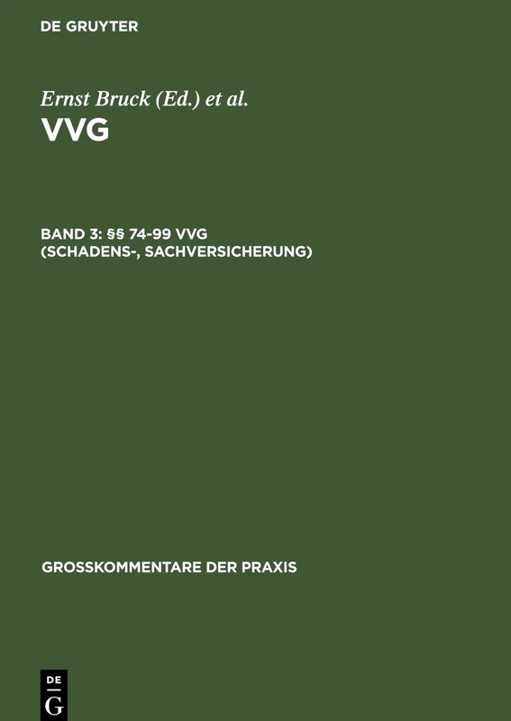§§ 74-99 Vvg (Großkommentare Der Praxis)
