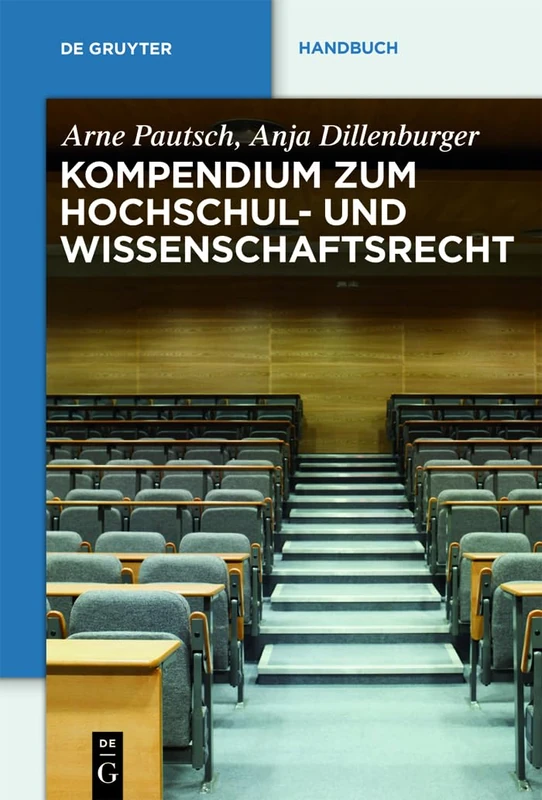 De Gruyter Kompendium zum Hochschul- und Wissenschaftsrecht