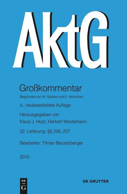 §§ 256, 257: Lieferung 33: Sec. 256-278 (Großkommentare Der Praxis)