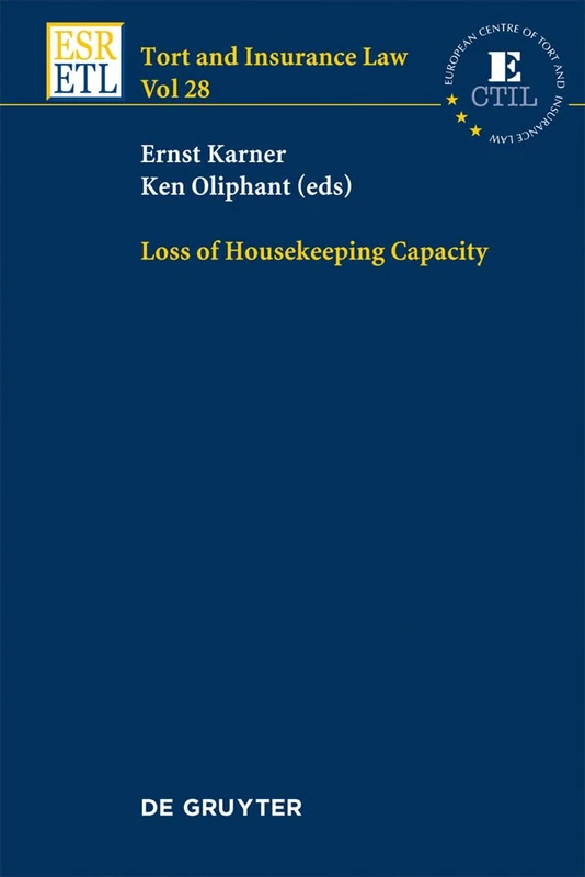 Loss of Housekeeping Capacity: 28 (Tort and Insurance Law, 28) - Image 1