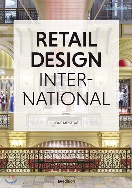 Retail Design International Vol. 3: Components, Spaces, Buildings (Retail Design International)