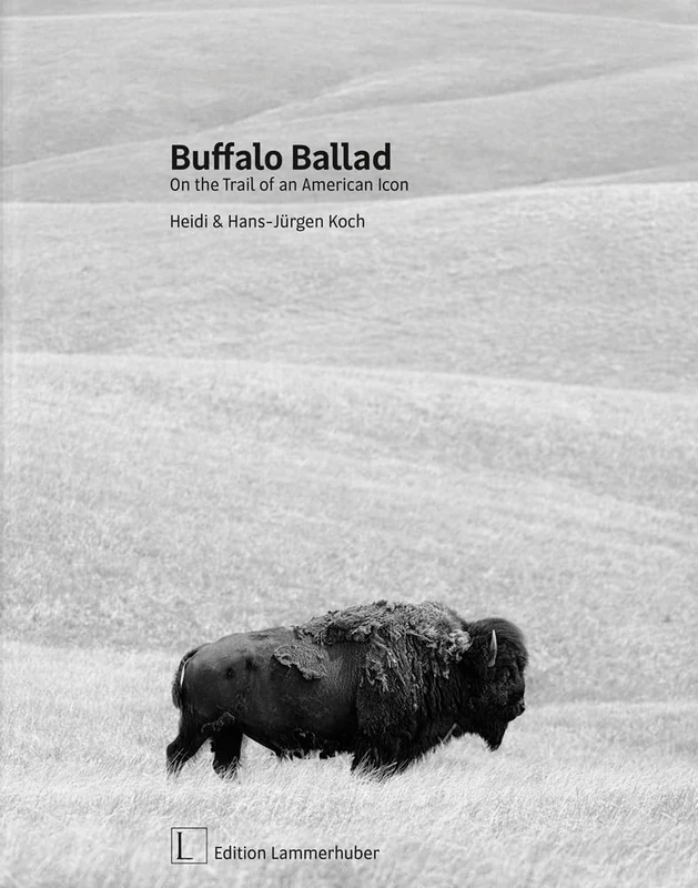 Buffalo Ballad: On the Trail of an American Icon