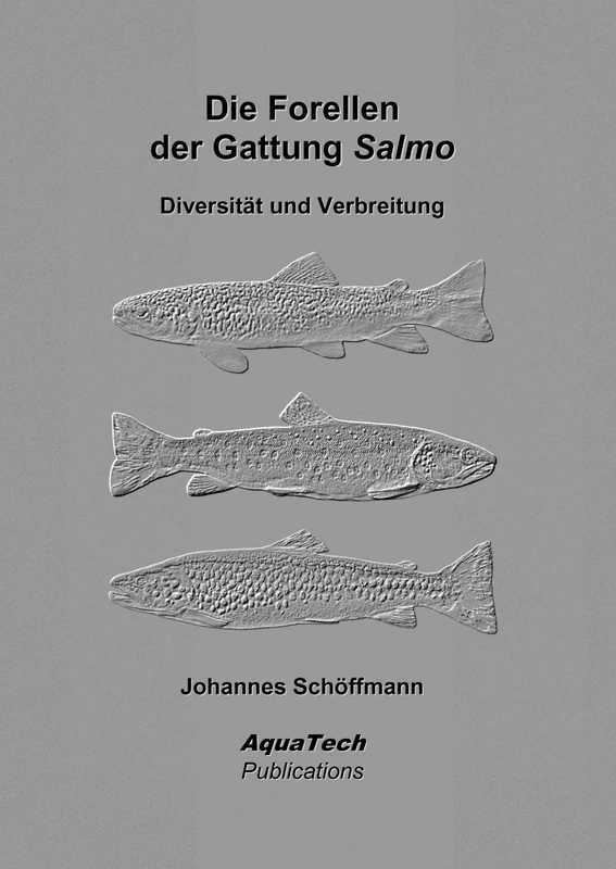 Die Forellen der Gattung Salmo: Diversität und Verbreitung