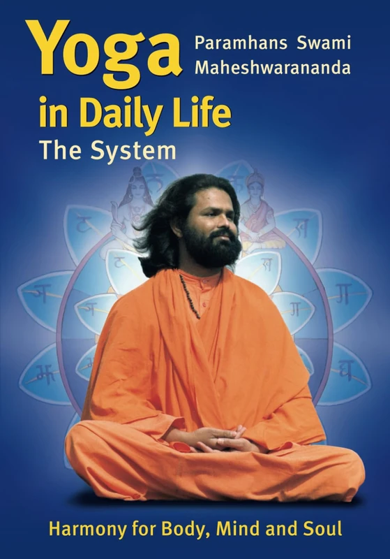 Yoga in Daily Life: The System