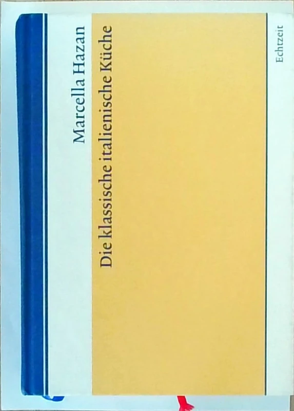 Die klassische italienische Küche