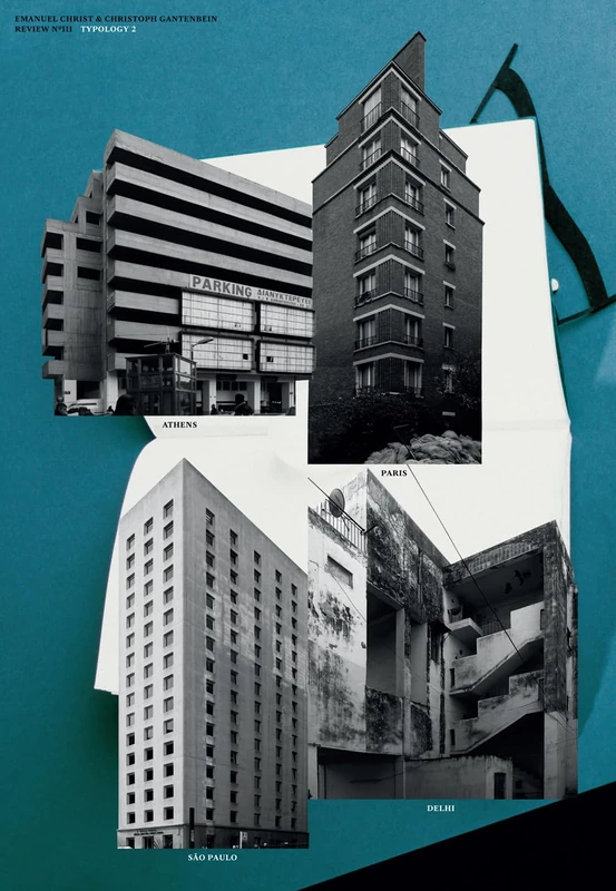 Typology 2: Paris, Delhi, São Paulo, Athens. Review No. III (Park Books - Christ & Gantenbein Review)