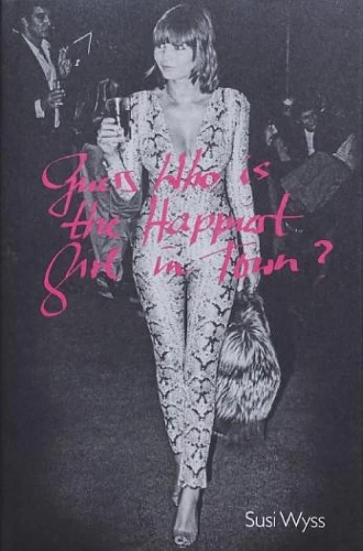 Guess Who Is the Happiest Girl in Town: Guess Who Is the Happiest Girl in Town