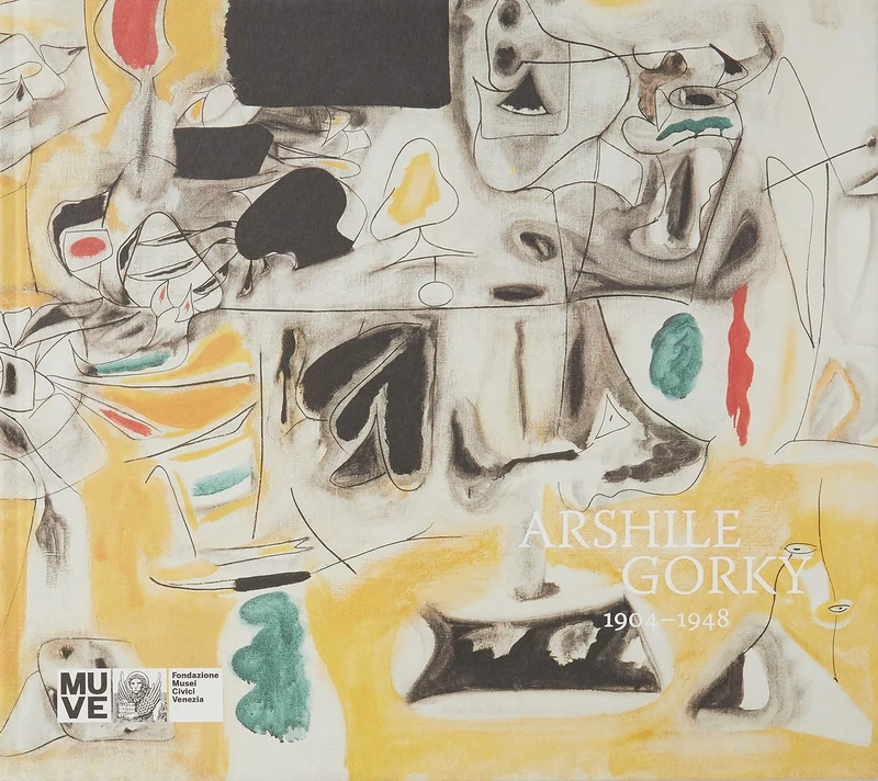 Arshile Gorky: 1904-1948