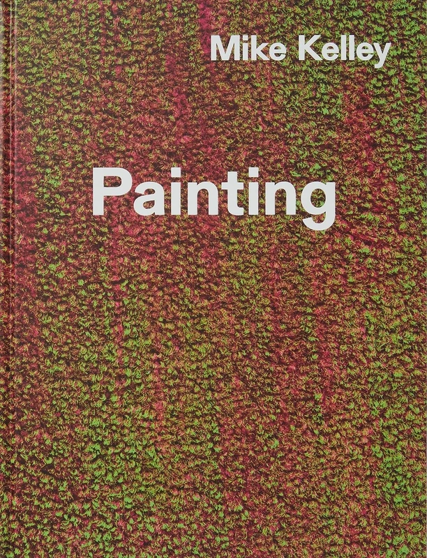 Mike Kelley: Timeless Painting - Image 1