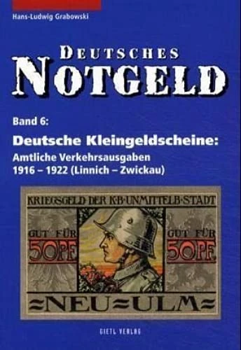 Deutsches Notgeld, Band 5 + 6: Deutsche Kleingeldscheine: Amtliche Verkehrsausgaben 1916 - 1922 (A - K) - Image 1