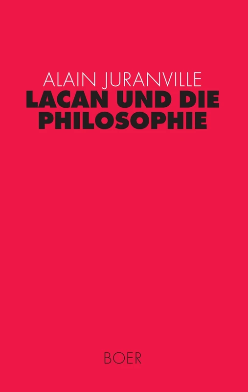 Lacan und die Philosophie: Aus dem Französischen übersetzt von Hans-Dieter Gondek - Image 1