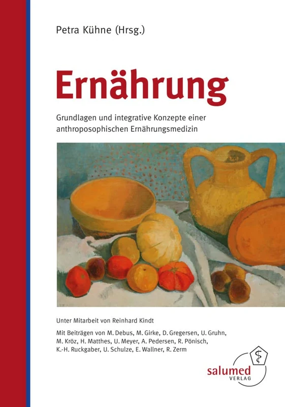 Ernährung: Grundlagen und integrative Konzepte einer anthroposophischen Ernährungsmedizin - Image 1