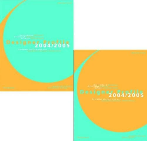 Designer Profile 2004 / 2005: Industrial Design Exhibition Design: v. 1 & 2 (Designer Profile: Designers Present Themselves)