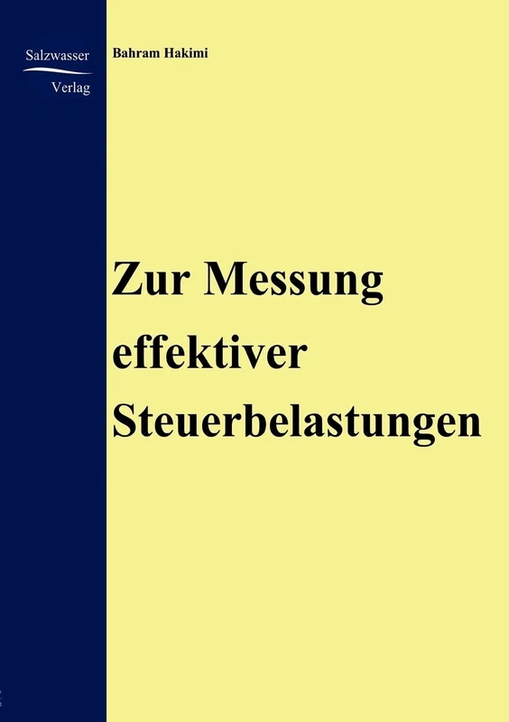 Zur Messung effektiver Steuerbelastungen
