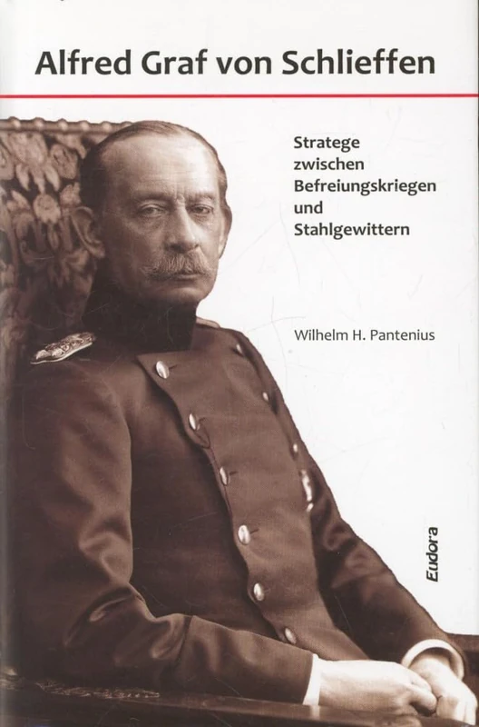 Alfred Graf von Schlieffen: Stratege zwischen Befreiungskriegen und Stahlgewittern - Image 1