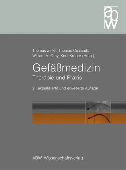 Gefäßmedizin: Therapie und Praxis