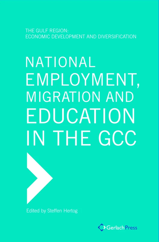 The GCC in the Global Economy (The Gulf Region: Economic Development and Diversification)