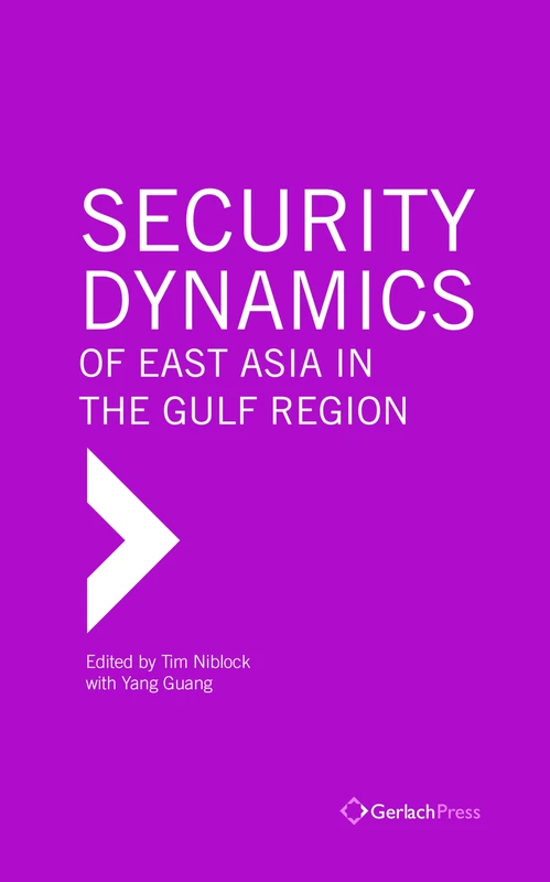 Security Dynamics of East Asia in the Gulf Region - Image 1