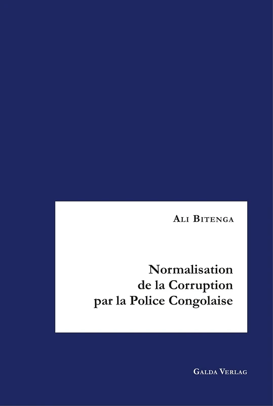 Normalisation de la Corruption par la Police Congolaise: Analyse des Causes et des Stratégies de Lutte contre la Corruption - Image 1