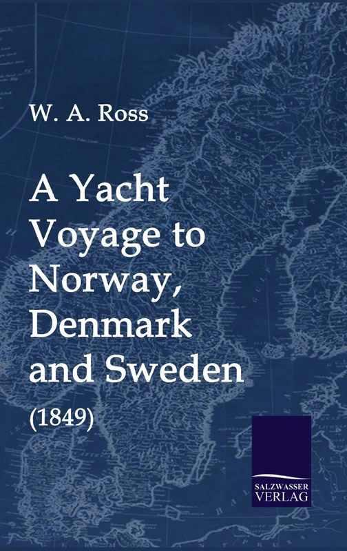 A Yacht Voyage to Norway, Denmark and Sweden (1849) - Image 1