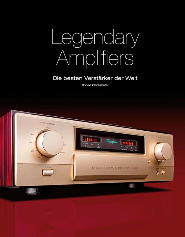 Legendary Amplifiers: Die besten Verstärker der Welt: Die besten Verstärker der Welt - Image 1