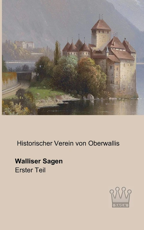 Walliser Sagen: Erster Teil - Image 1