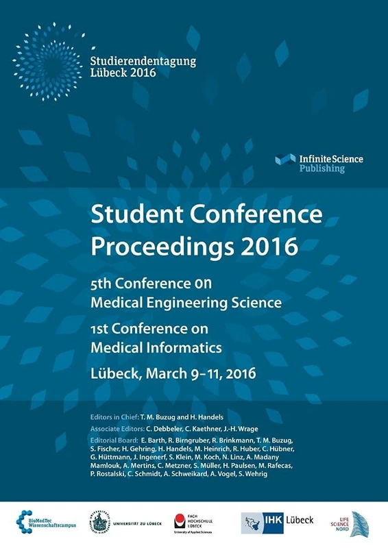 Student Conference Proceedings 2016: 5th Conference on Medical Engineering Science and 1st Conference on Medical Informatics