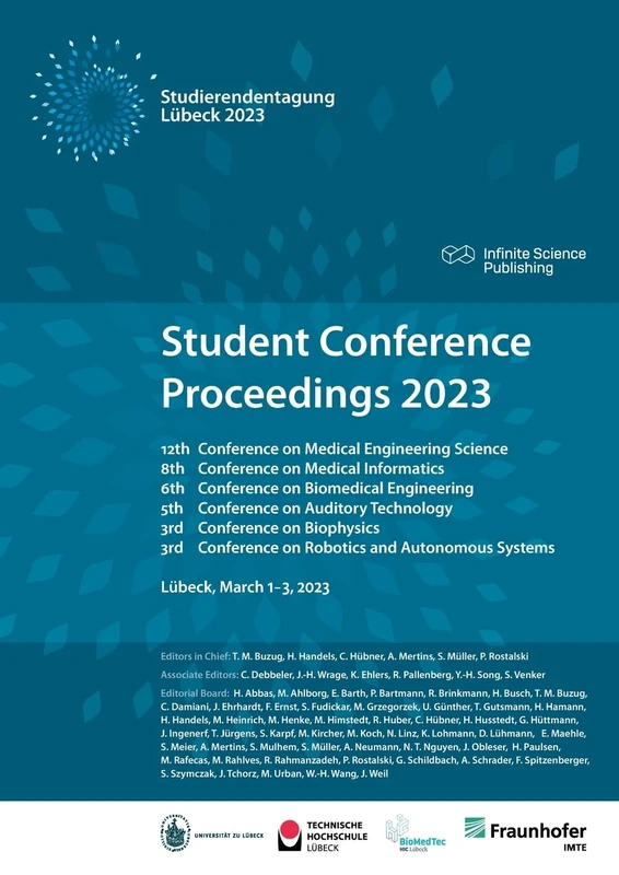 Student Conference Proceedings 2023: 12th Conference on Medical Engineering Science, 8th Conference on Medical Informatics, 6th Conference on ... on Biophysics,3rd Conference on Rob - Image 1