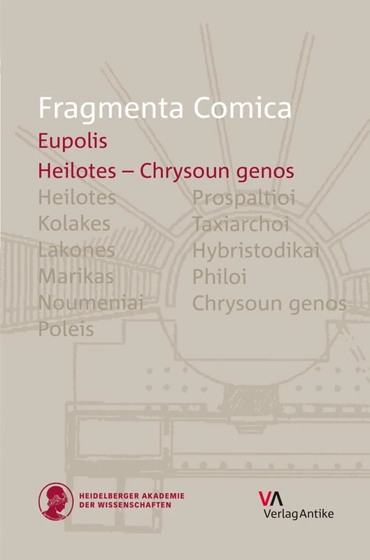 FrC 8.2 Eupolis: Eupolis - Chrysoun genos (Fragmenta Comica Series)