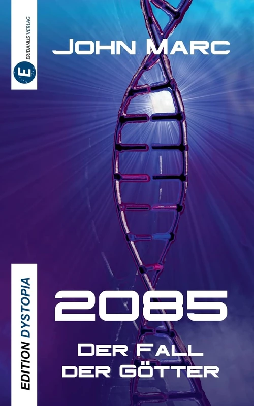 2085: Der Fall der Götter