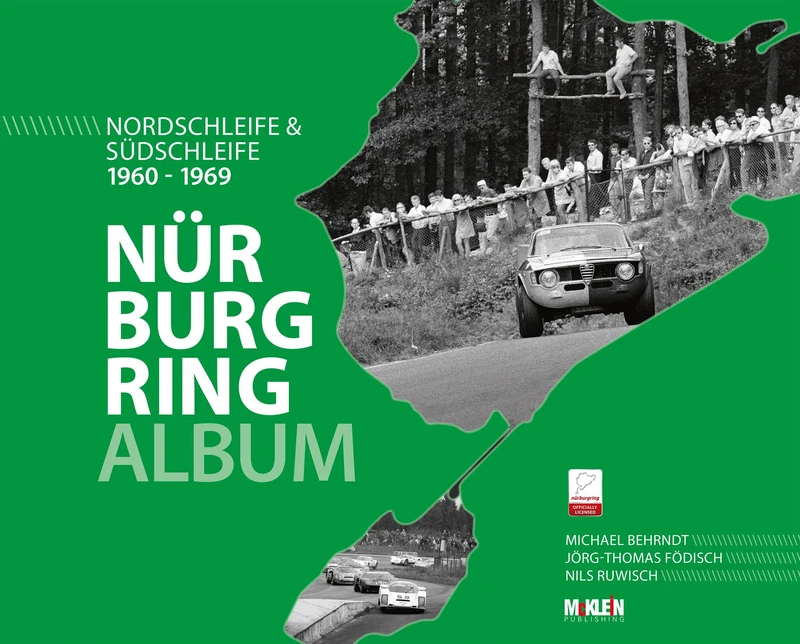 Nürburgring Album 1960-1969: Nordschleife & Südschleife