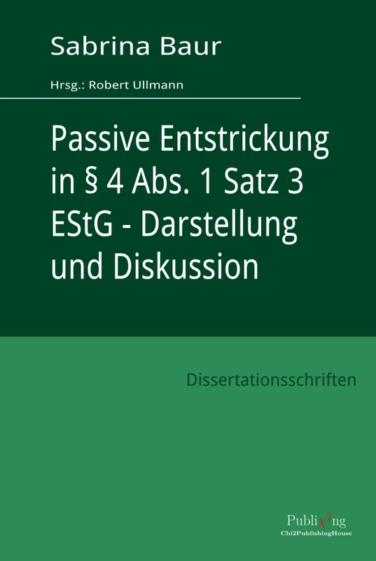 Passive Entstrickung in § 4 Abs. 1 Satz 3 EStG - Darstellung und Diskussion - Image 1
