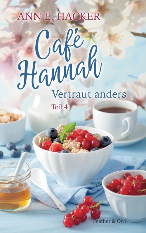 Café Hannah - Teil 4: Vertraut anders - Image 1