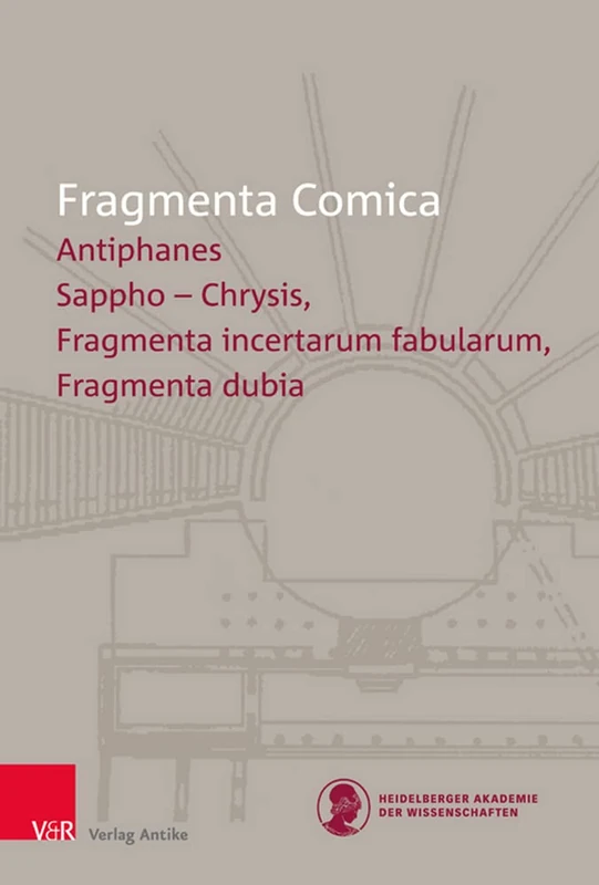FrC 19.3 Antiphanes frr. 194-330 (Fragmenta Comica: Band 019 Heft 03)