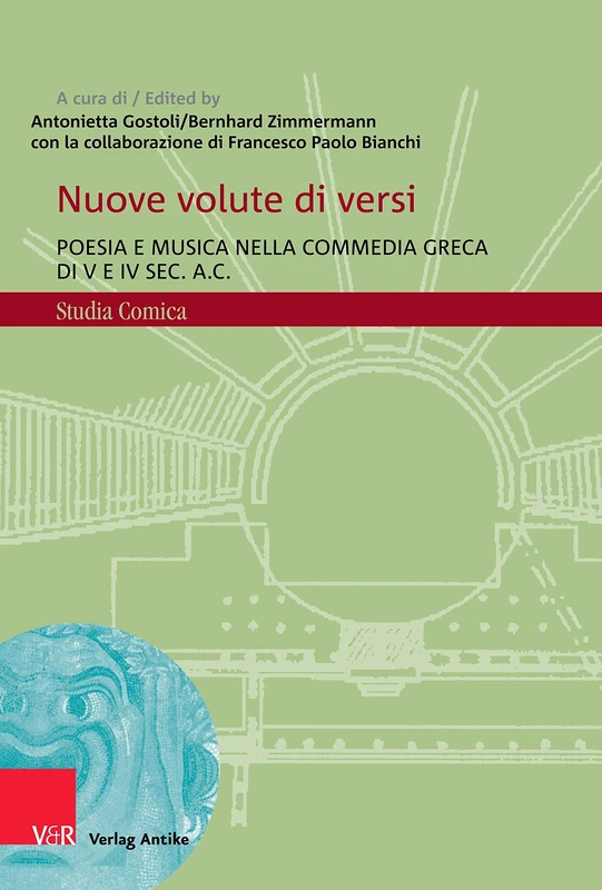 Nuove volute di versi: Poesia e musica nella commedia greca di V e IV sec. a.C. (Studia Comica - Band 014) - Image 1