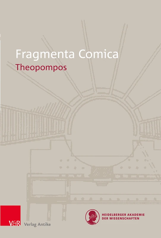 FrC 14 Theopompos (Fragmenta Comica - Band 014 Heft )