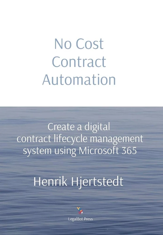 No Cost Contract Automation: Create a digital contract lifecycle management system using Microsoft 365 - Image 1