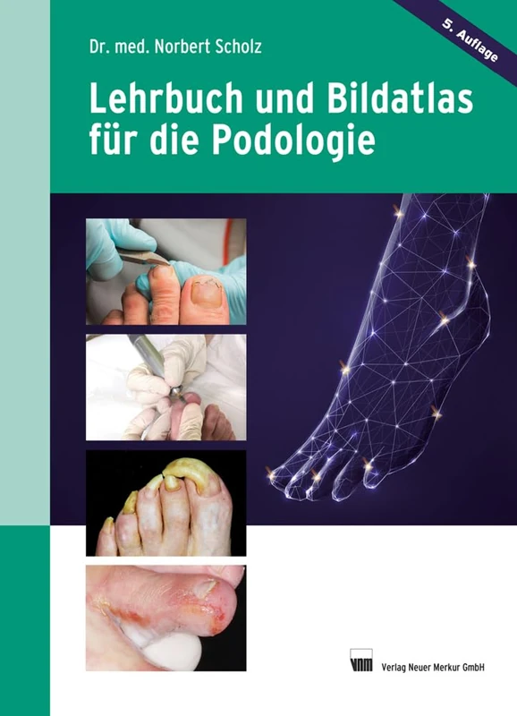 Lehrbuch und Bildatlas für die Podologie - Image 1